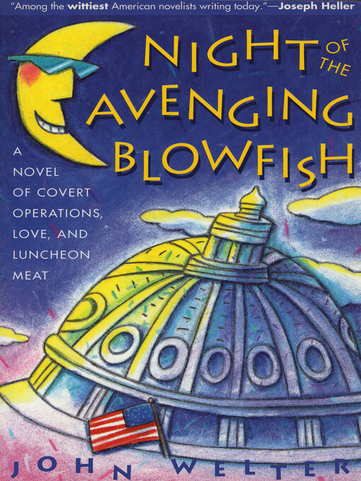 Title details for Night of the Avenging Blowfish by John Welter - Available